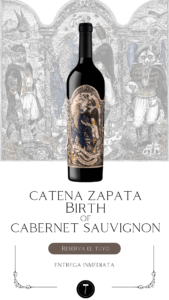 Catena Zapata Birth of Cabernet